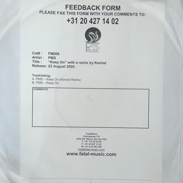 P.M.S. - Keep On | Fatal Music (FM006) P.M.S. - Keep On | Fatal Music (FM006)