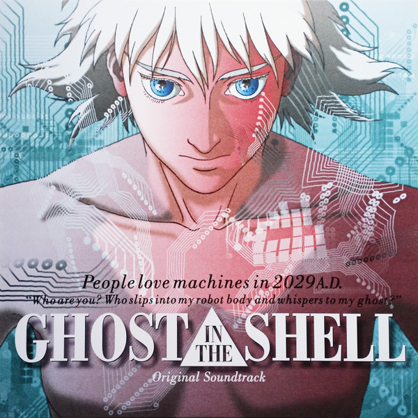 Kenji Kawai - Ghost In The Shell (Original Soundtrack) | We Release Whatever The Fuck We Want Records (WRWTFWW017)
