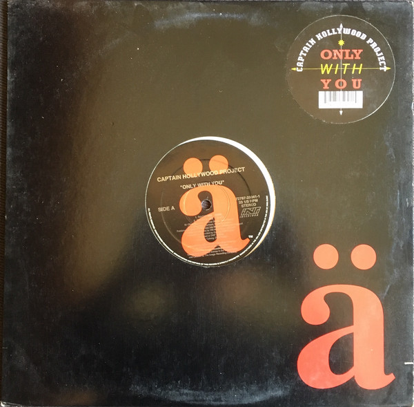 Captain Hollywood Project - Only With You | ä (72787-25041-1)