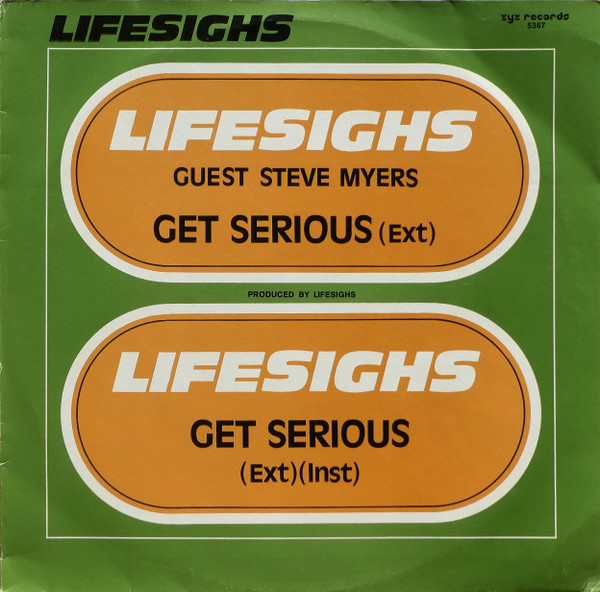 Lifesighs - Get Serious | ZYX Records (ZYX 5367) - main Lifesighs - Get Serious | ZYX Records (ZYX 5367) - main