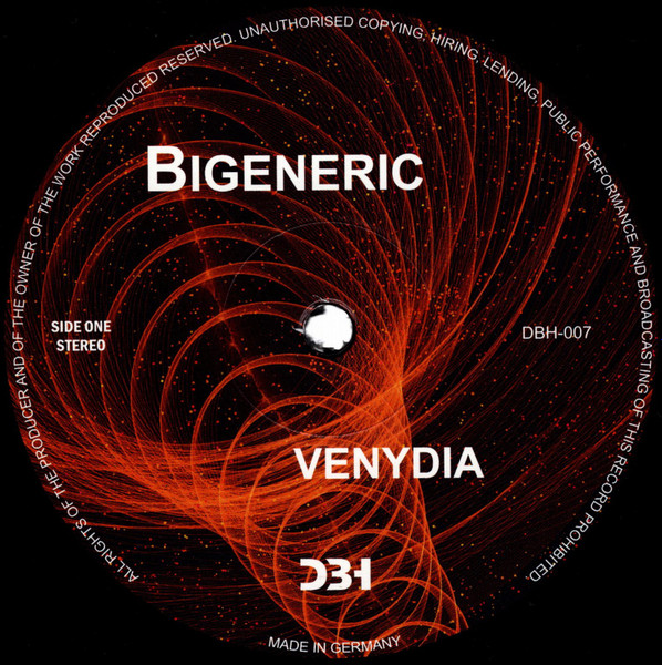 Bigeneric - Venydia | DBH Music (DBH-007) - 2