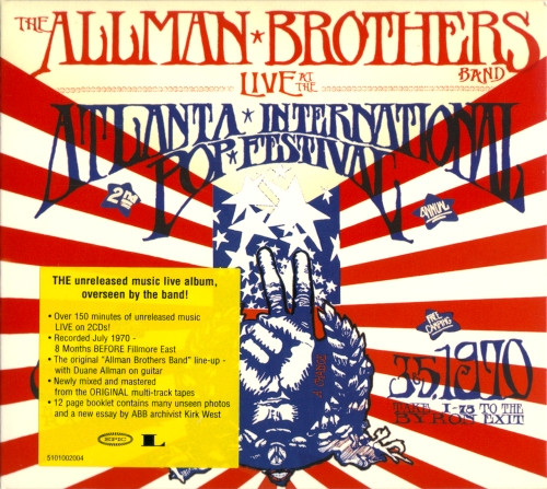 The Allman Brothers Band - Live At The Atlanta International Pop Festival July 3 & 5, 1970 | Epic (EPC 510100 2)