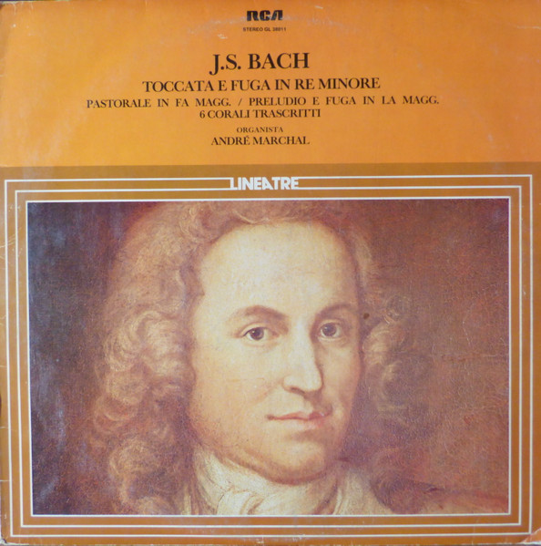 Johann Sebastian Bach , André Marchal - Toccata E Fuga In Re Minore | RCA (GL 38011) Johann Sebastian Bach , André Marchal - Toccata E Fuga In Re Minore | RCA (GL 38011)