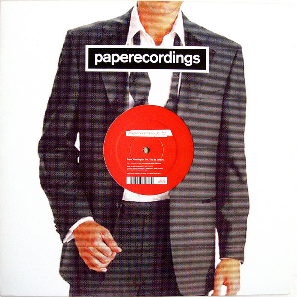 Papa Washington Trio - Trio De Janeiro | Paper Recordings (paperecordings 93)