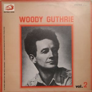 Woody Guthrie - Woody Guthrie Vol. 2 | Albatros (VPA 8210) Woody Guthrie - Woody Guthrie Vol. 2 | Albatros (VPA 8210)