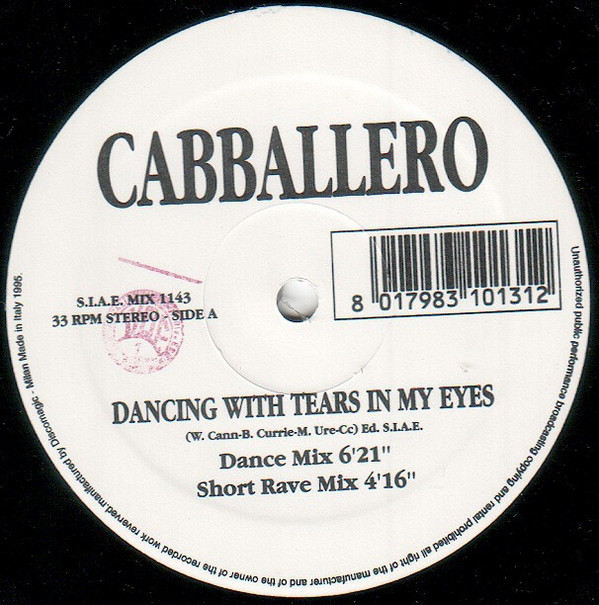 Cabballero - Dancing With Tears In My Eyes | Discomagic Records (MIX 1143) - 3
