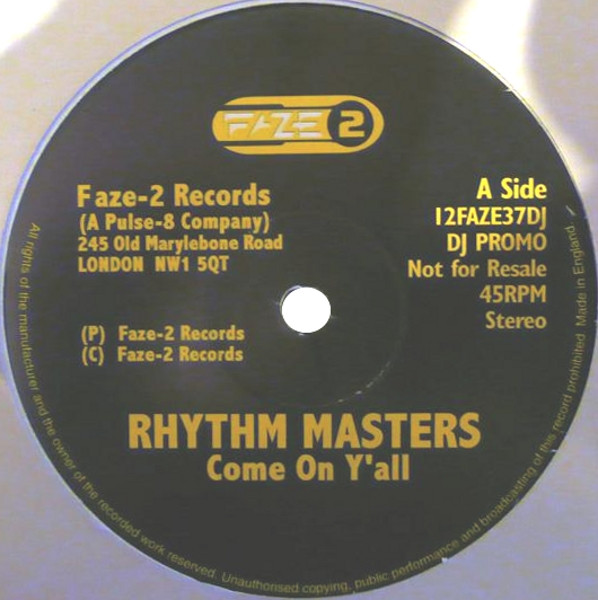 Rhythm Masters - Come On Y'All / Let Me Tell You Something | Faze 2 (12FAZE37DJ) - main