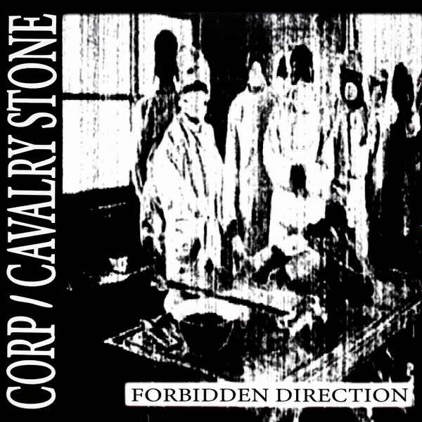 Corp  &  Cavalry Stone - Forbidden Direction | Unusual Systems (UNSYS007) - 3