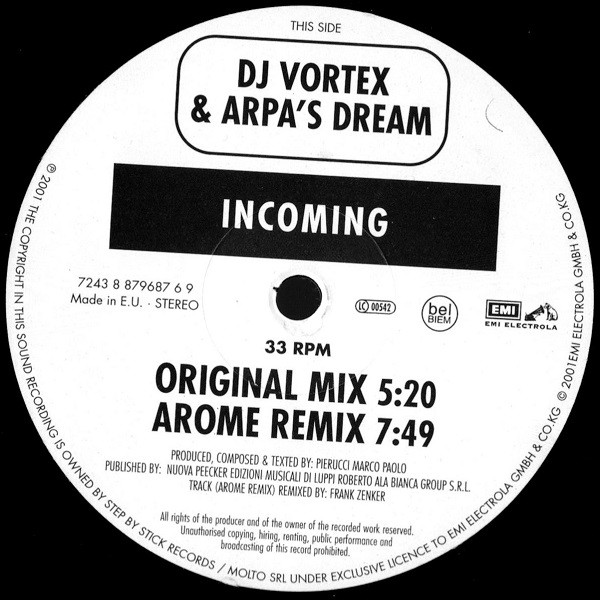 DJ Vortex & Arpa's Dream - Incoming | EMI Electrola (7243 8 879687 6 9) - 4