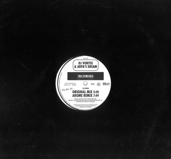 DJ Vortex & Arpa's Dream - Incoming | EMI Electrola (7243 8 879687 6 9) - 2