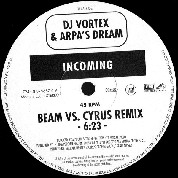 DJ Vortex & Arpa's Dream - Incoming | EMI Electrola (7243 8 879687 6 9) - 3