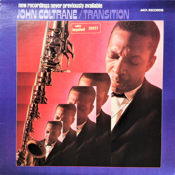 John Coltrane - Transition | MCA Records (MCA-29027) - main John Coltrane - Transition | MCA Records (MCA-29027) - main