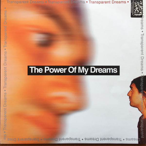 Transparent Dreams - The Power Of My Dreams | Z Discos (ZM.017) - main