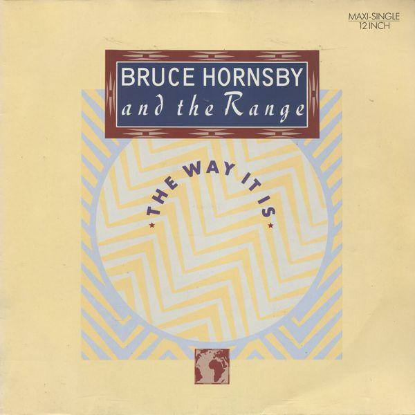 Bruce Hornsby And The Range - The Way It Is | RCA (PT 49806)