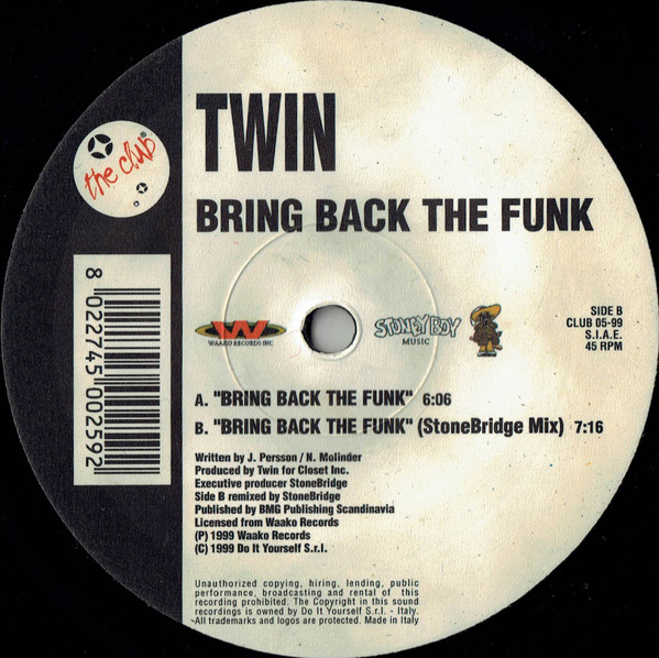 Twin - Bring Back The Funk | Nitelite The Club Records (CLUB 05-99)