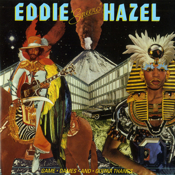 Eddie Hazel - Game, Dames And Guitar Thangs | Be With Records (BEWITH011LP)