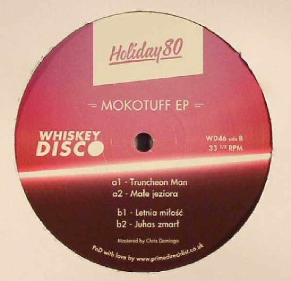 Holiday 80 - Mokotuff EP | Whiskey Disco (WD46)