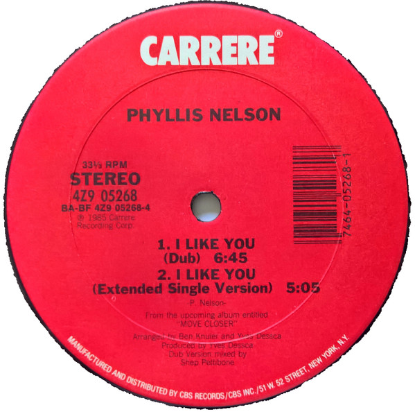 Phyllis Nelson - I Like You | Carrere (4Z9 05268) - 4