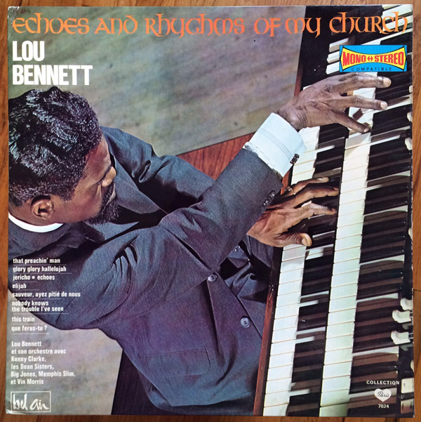 Lou Bennett Et Son Orchestre Avec Kenny Clarke - Echoes And Rhythms Of My Church | Bel Air (30 PA 7024)