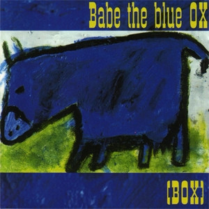 Babe The Blue Ox - (Box) | Rough Trade (RTD 157.1575.2)