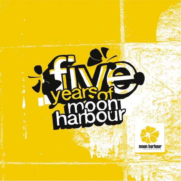 Various - Five Years Of Moon Harbour | Moon Harbour Recordings (mhrlp 001)
