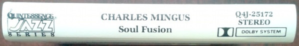 Charles Mingus - Soul Fusion | Pickwick (Q4J-25172) - 2