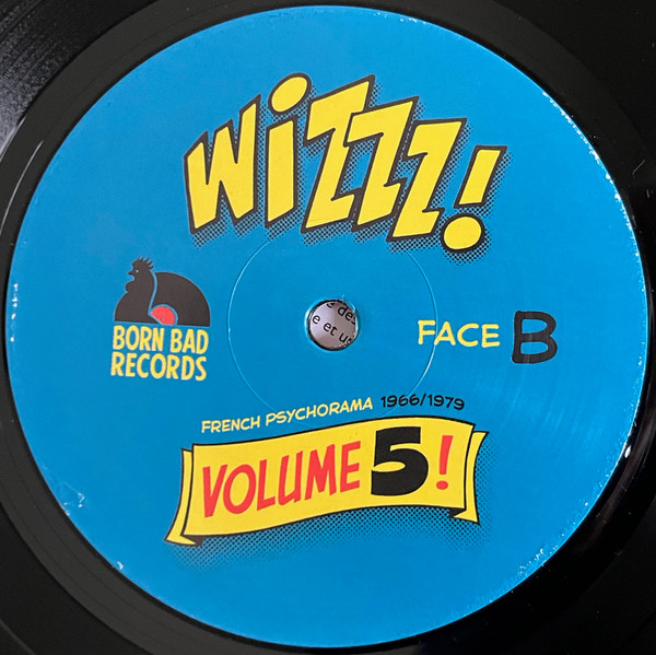 Various - Wizzz! Vol. 5 (French Psychorama 1967/1979) | Born Bad Records (BB187LP) - 4