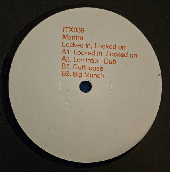 Mantra - Locked In, Locked On | Ilian Tape (ITX039) - 2