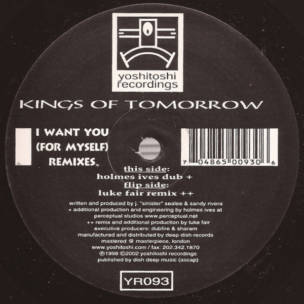 Kings Of Tomorrow - I Want You (For Myself) (Remixes) | Yoshitoshi Recordings (YR093)