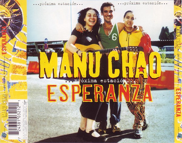 Manu Chao - Próxima Estación... Esperanza | Radio Bemba (8103212) - 2