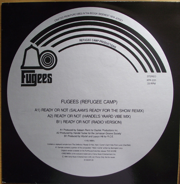 Fugees - Ready Or Not | Columbia (XPR 2311)