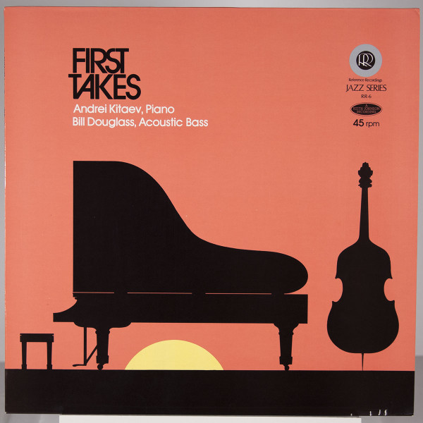 Andrei Kitaev / Bill Douglass - First Takes | Reference Recordings (RR-6)