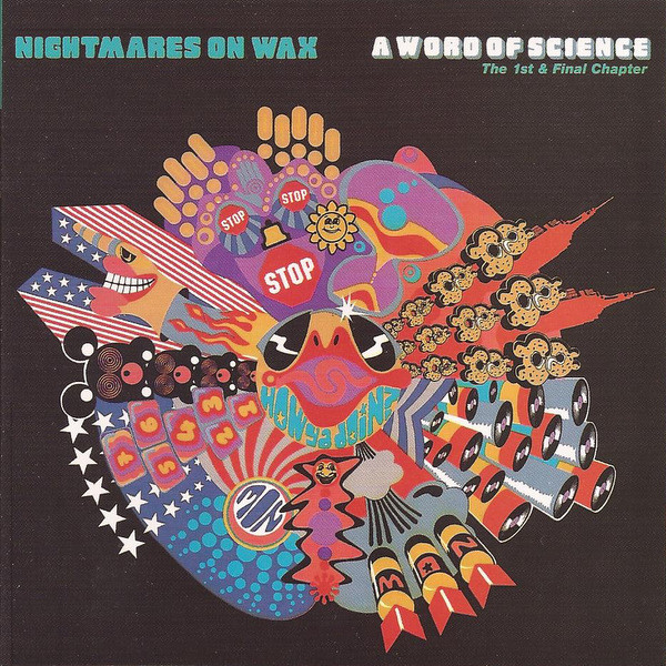 Nightmares On Wax - A Word Of Science (The 1st & Final Chapter) | Warp Records (WARP CD4)