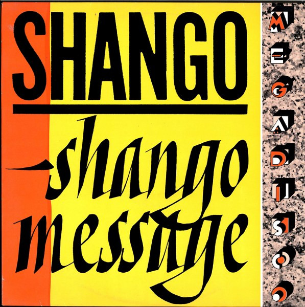 Shango - Shango Message | Celluloid (CELL 3)