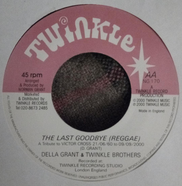 Della Grant , Twinkle Brothers - The Last Goodbye | Twinkle Music (NG 170) - 2
