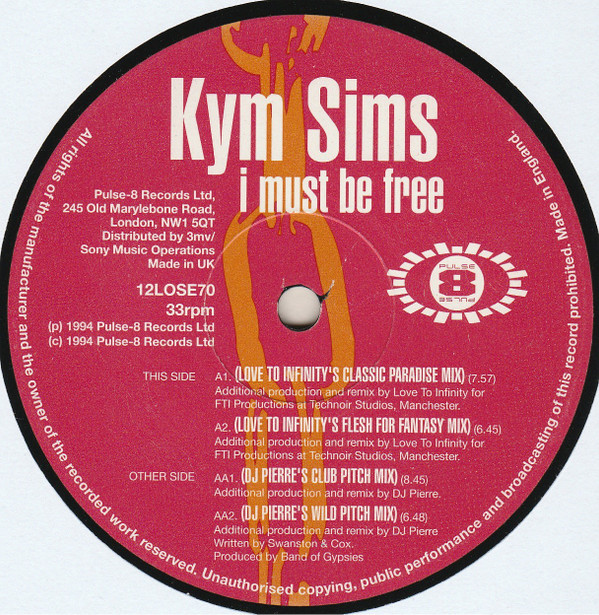 Kym Sims - I Must Be Free | Pulse-8 Records (12LOSE70) - 3 Kym Sims - I Must Be Free | Pulse-8 Records (12LOSE70) - 3