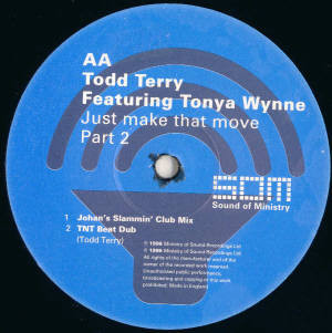 Todd Terry Featuring Tonya Wynne - Just Make That Move | Sound Of Ministry (SOMTR23) - 4 Todd Terry Featuring Tonya Wynne - Just Make That Move | Sound Of Ministry (SOMTR23) - 4