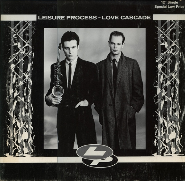 Leisure Process - Love Cascade | Epic (12E4-8492)