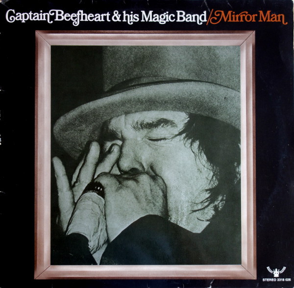 Captain Beefheart & The Magic Band - Mirror Man | Buddah Records (2318 026)