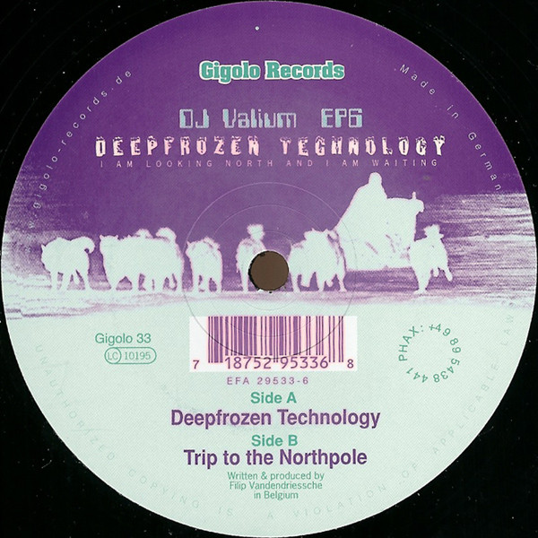 DJ Valium - EP6 Deepfrozen Technology | International Deejay Gigolo Records (Gigolo 33)