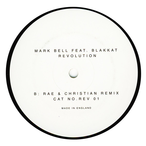 Mark Bell Feat. Blakkat - Revolution | Not On Label (REV 01) - 2