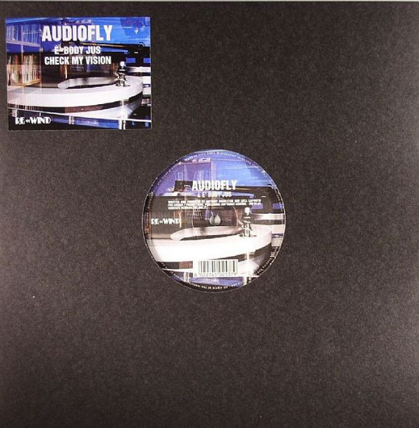 Audiofly - E' Body Jus / Check My Vision | Re««Wind (RW 04.04) - main