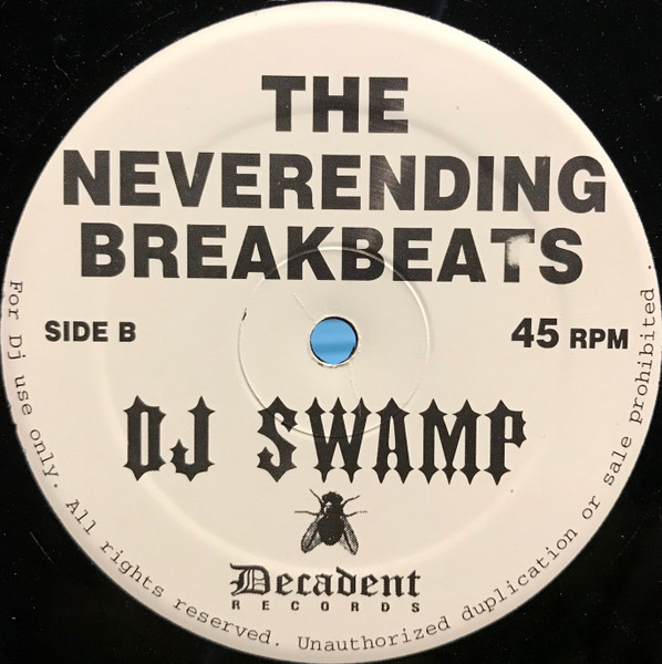 DJ Swamp - The Never Ending Breakbeats | Decadent Records (DEC 005) - 4