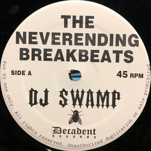 DJ Swamp - The Never Ending Breakbeats | Decadent Records (DEC 005) - 3