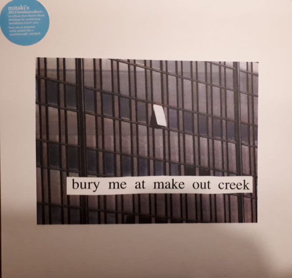 Mitski - Bury Me At Make Out Creek | Dead Oceans (DOC122)