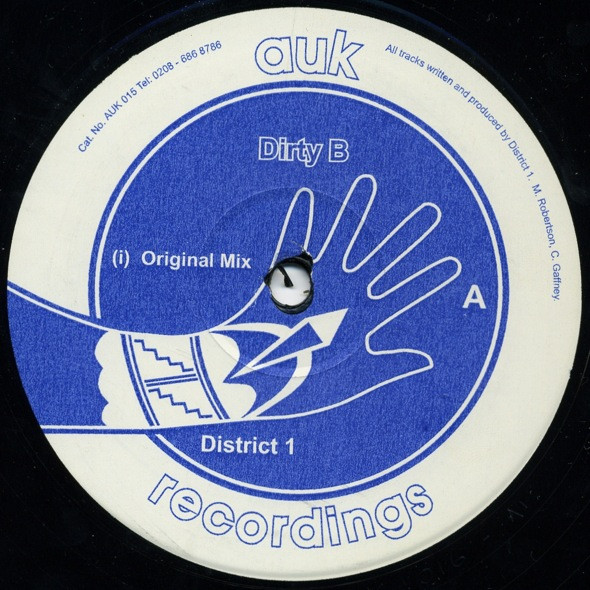 District 1 - Dirty B | Auk Recordings (AUK 016)