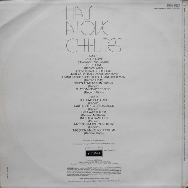 The Chi-Lites - Half A Love | London Records (SHU 8521) - 2 The Chi-Lites - Half A Love | London Records (SHU 8521) - 2