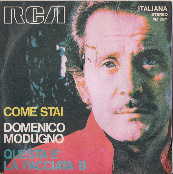 Domenico Modugno - Come Stai / Questa È La Facciata B | RCA Italiana (PM 3574)