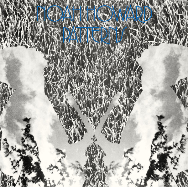 Noah Howard - Patterns | Aguirre Records (ZORN91)