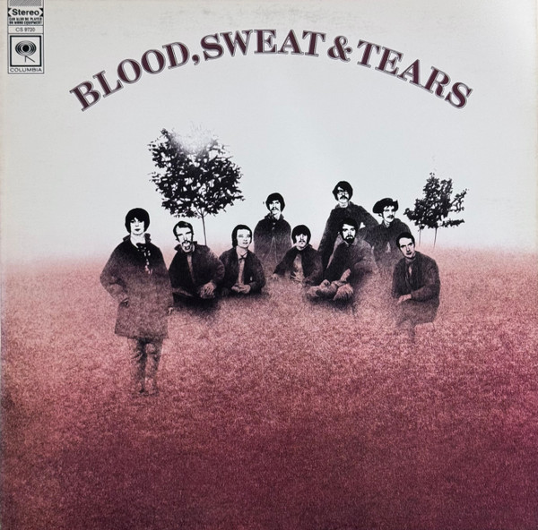 Blood, Sweat And Tears - Blood, Sweat And Tears | Columbia (CS 9720) - main